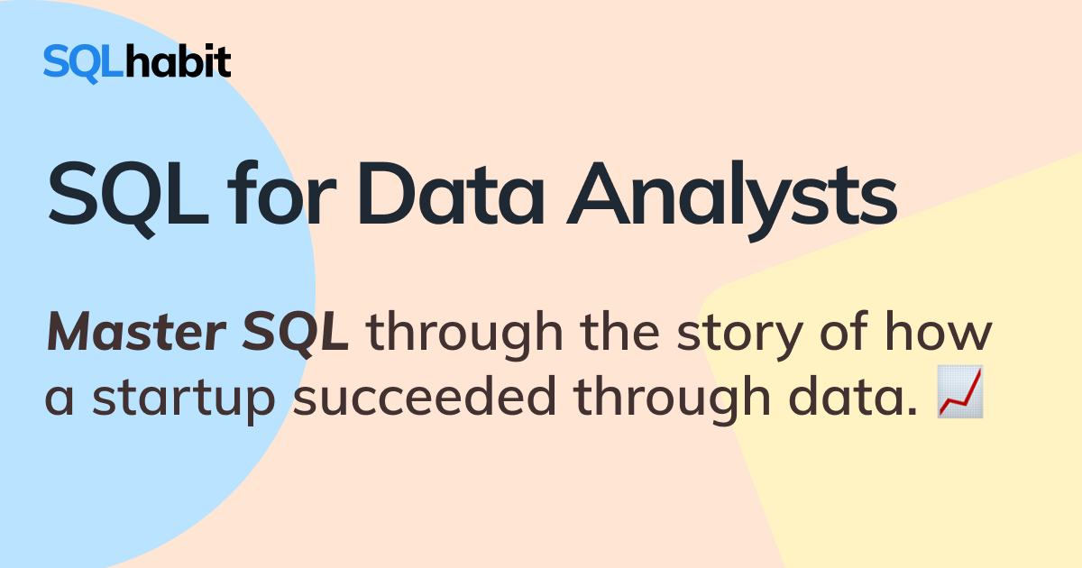 Sql Habit Sql For Data Analysts Sql Habit Sql For Data Analysts